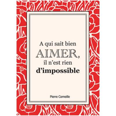 Carte postale Belles Citations Bien Aimer Rien d'Impossible 15x21 cm Kiub