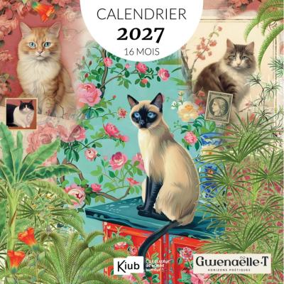 Calendrier mural 2027 Chats 12 illustrations Gwenaëlle Trolez 16 mois 30X30 cm Kiub