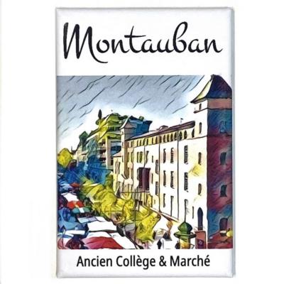 Magnet Montauban Ancien Collège Aimant Rectangle 45x68 mm Collection 2 Hélidée