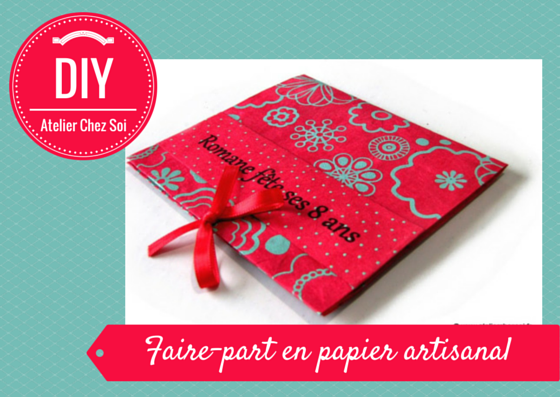 Tuto DIY Fiche Fabriquer faire-part papier déco