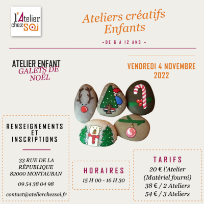 [Inscription] Atelier cratif enfant | Vacances D'Automne  Montauban | Galets de Nol