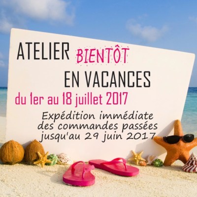 Bientt les Vacances !