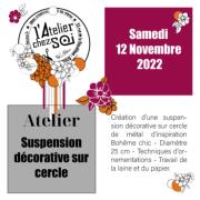 ATELIER Samedi 12 Novembre 2022 - Suspension Décorative en Cercle - Montauban