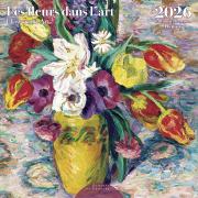 Calendrier mural 2026 Les Fleurs dans l'Art 12 illustrations 16 mois 30X30 cm Ed Desastre