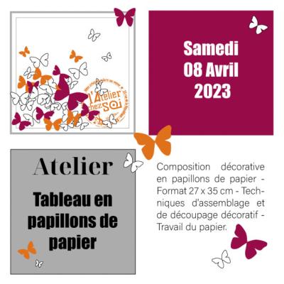 ATELIER Samedi 8 Avril 2023 - Tableau de papillons en papier - Montauban