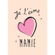 Carte postale Je t'aime Mamie 15x21 cm Kiub