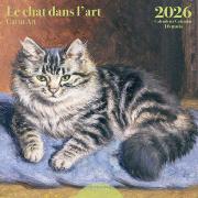 Calendrier mural 2026 Le Chat dans l'Art 12 illustrations 16 mois 30X30 cm Ed Desastre