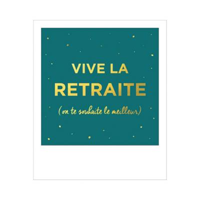 Carte postale Polaroid Vive la retraite 10x12 cm Kiub