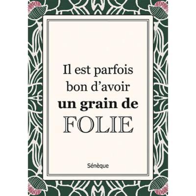 Carte postale Belles Citations Un grain de Folie 15x21 cm Kiub