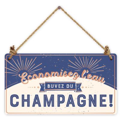 Pancarte Buvez du Champagne 12x22cm Carton effet métal