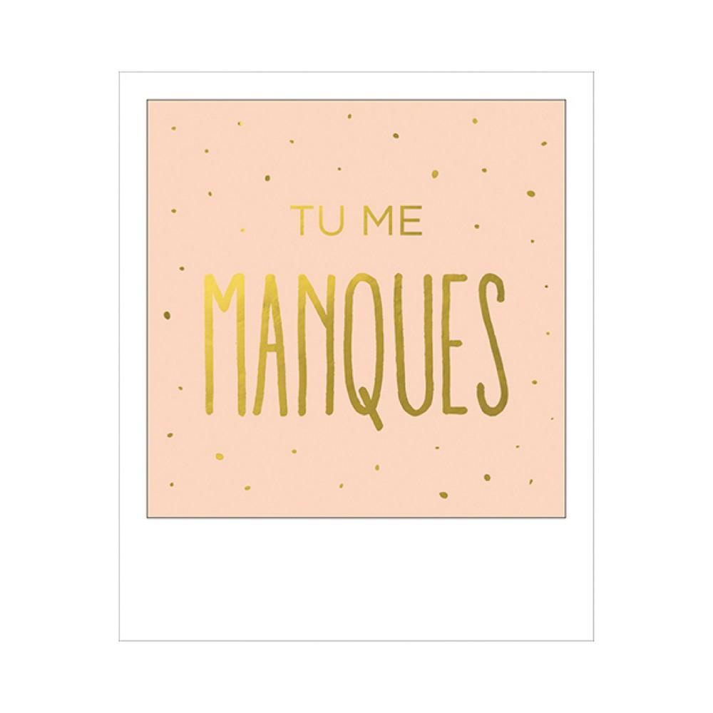 Carte Postale Polaroid Tu Me Manque 10x12 Cm Kiub