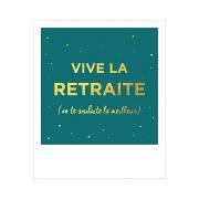 Carte postale Polaroid Vive la retraite 10x12 cm Kiub