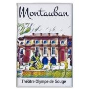Magnet Montauban Théâtre O de Gouges Aimant Rectangle 45x68 mm Collection 2 Hélidée