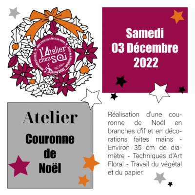 ATELIER Samedi 3 Décembre 2022 - 15H - Couronne de Noël - Montauban