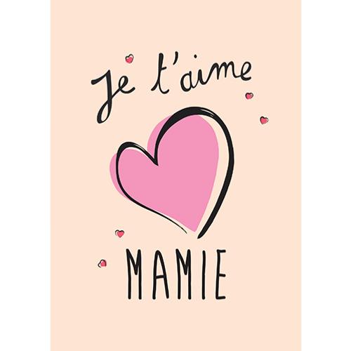 Carte Postale Je T Aime Mamie 15x21 Cm Kiub