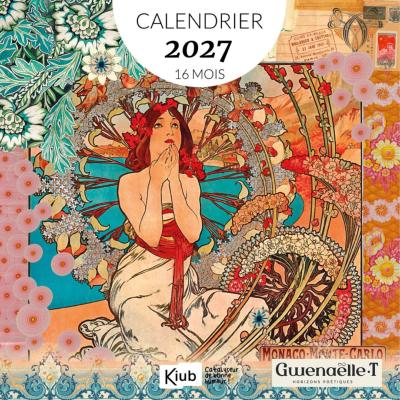 Calendrier mural 2027 Art Nouveau 12 illustrations Gwenaëlle Trolez 16 mois 30X30 cm Kiub