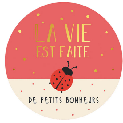 Magnet rond 56mm Petits Messages La Vie Petits Bonheurs